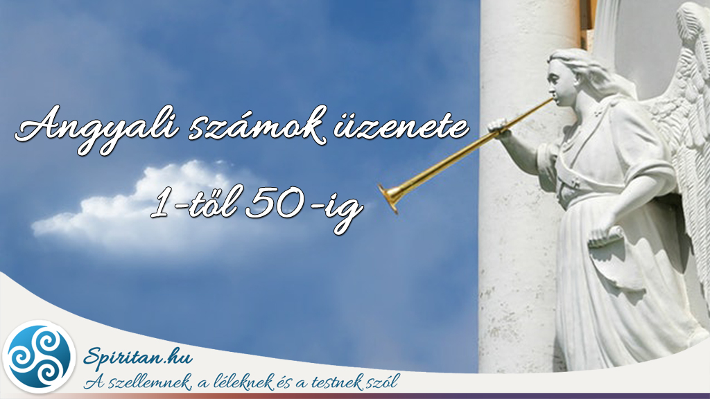 Angyali számok üzenete 1-50