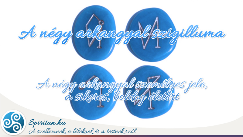 A négy Arkangyal mágikus szigilluma