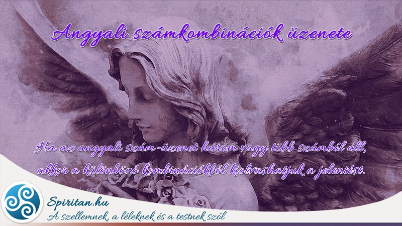 Angyali számkombinációk üzenete
