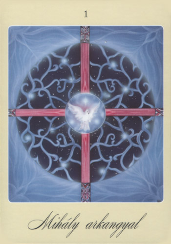 Első angyalkártya: Mihály arkangyal