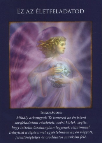 Negyedik Mihály Arkangyalkártya: Ez az életfeladatod