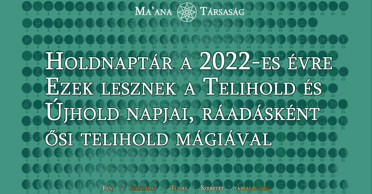 Holdnaptár a 2022-es évre - ezek lesznek a Telihold és Újhold napjai, ráadásként ősi telihold mágiával