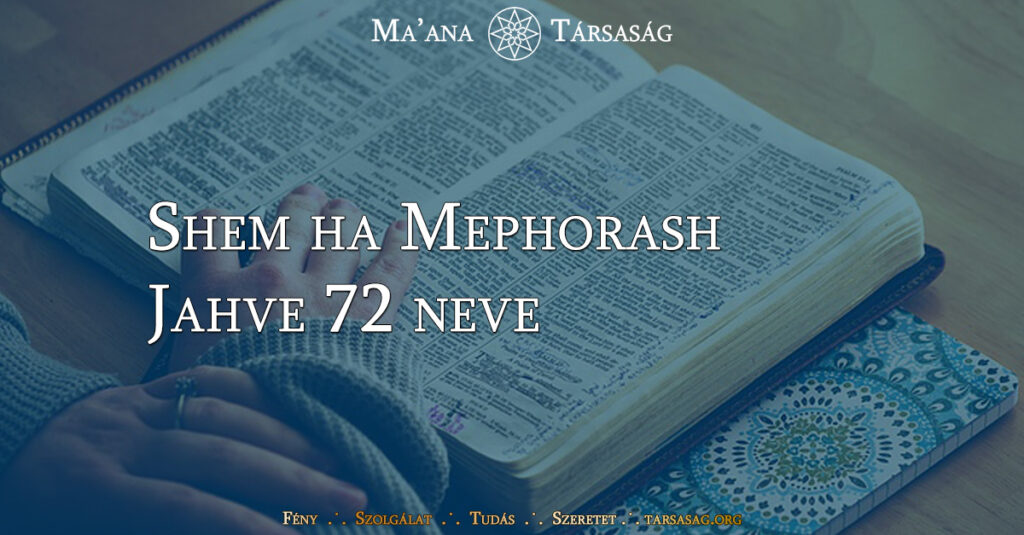 Shem ha Mephorash - Jahve 72 neve