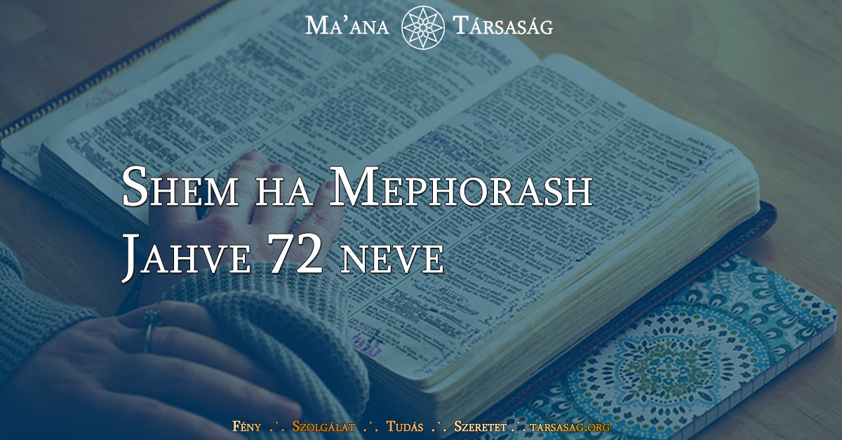 Shem ha Mephorash - Jahve 72 neve